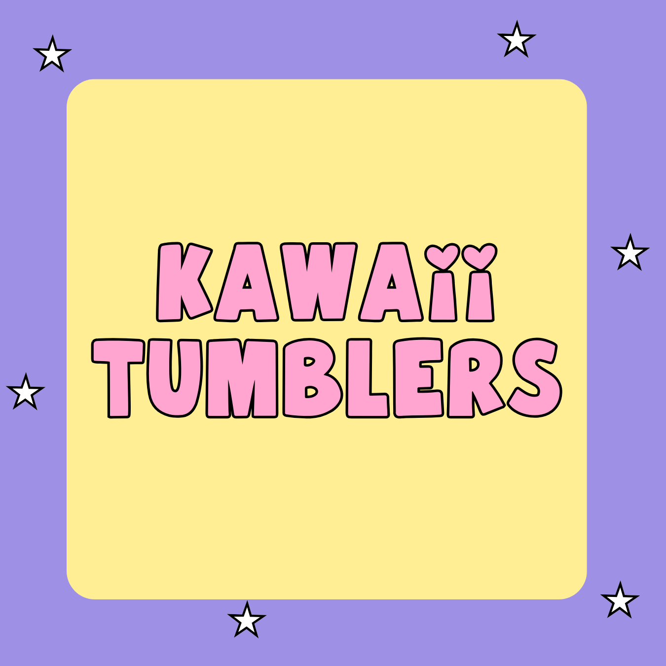 Kawaii Tumblers