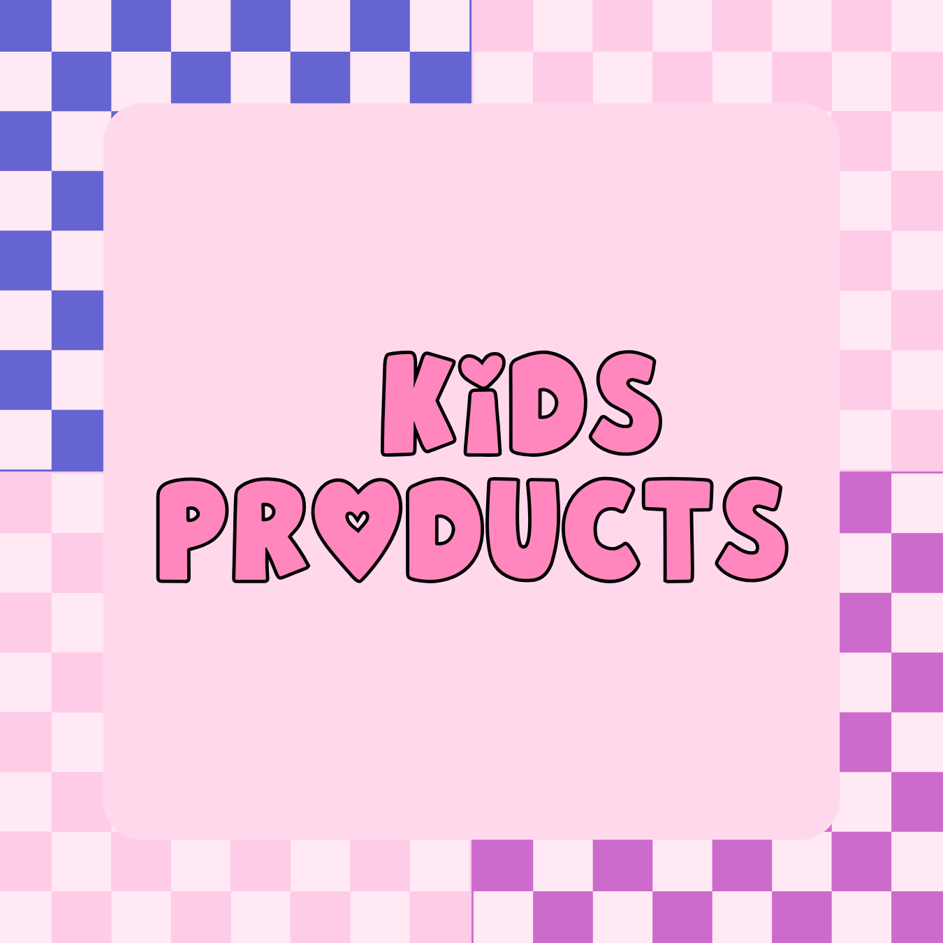 Kids Products